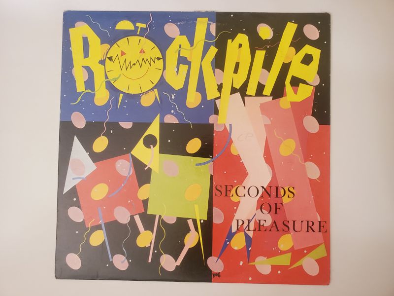Rockpile Seconds of Pleasure vinyl record